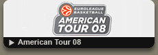 Euroleague basketball American Tour 08 