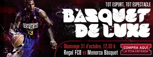 Imatge del reportatge titulat:Regal FC Barcelona - Menorca Basquet  